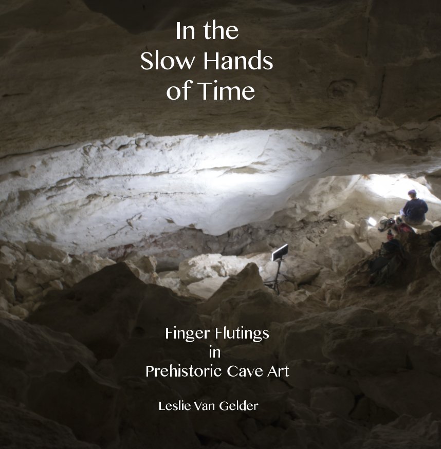 View In the Slow Hands of Time by Leslie Van Gelder