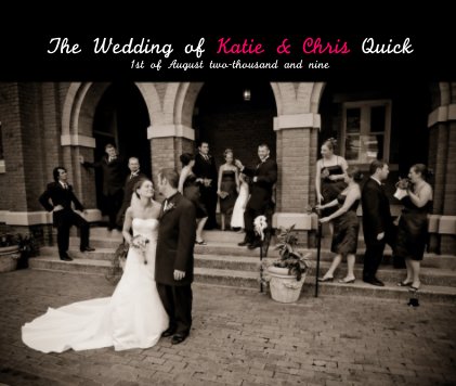 The Wedding of Katie & Chris Quick book cover