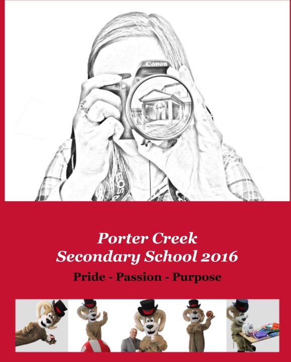 Bekijk Porter Creek  Secondary School 2016 op Pride - Passion - Purpose