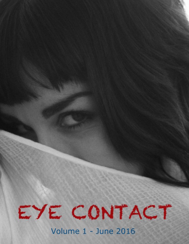 View Eye Contact by Andrew Kaiser