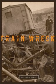 TRAIN WRECK book cover