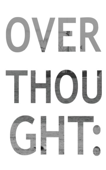 Visualizza Overthought: di Robin Hanrahan