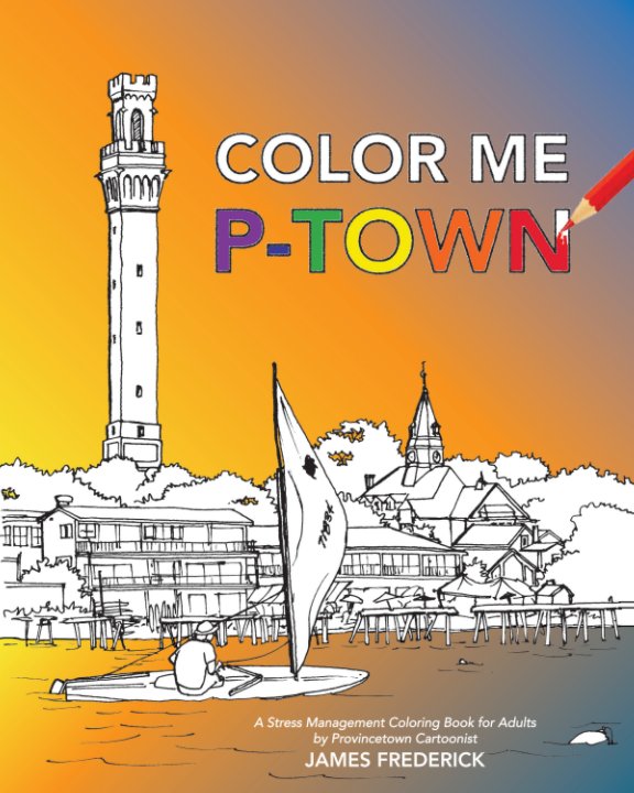View Color Me P-Town by James Frederick