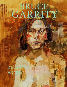 BRUCE GARRITY: Recent Work book cover