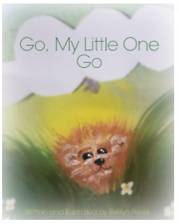 Go, My Little One, Go book cover
