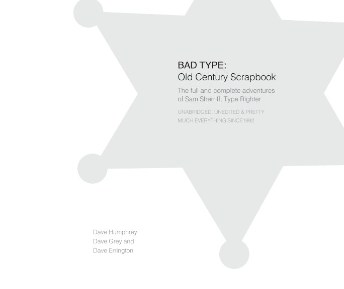 Ver Bad Type por Dave Humphrey, Dave Grey & Dave Errington