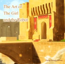The Art of The Girl and the Robot book cover