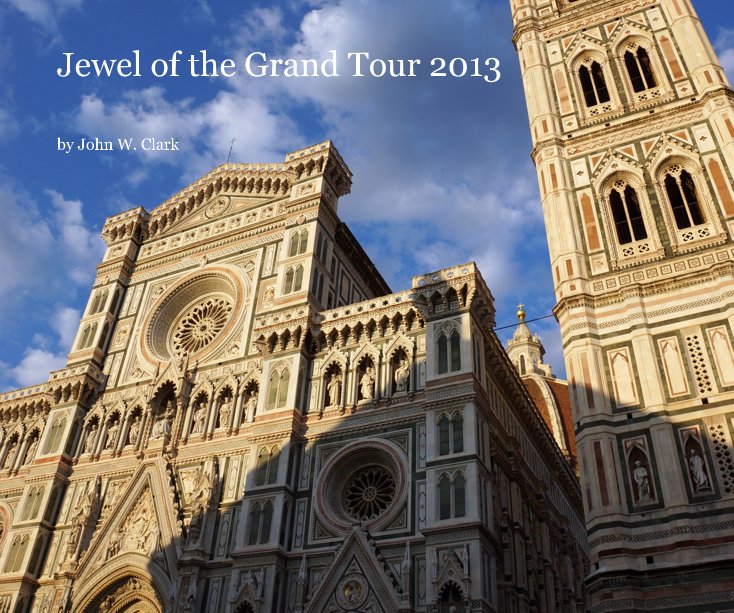 Bekijk Jewel of the Grand Tour 2013 op John W. Clark