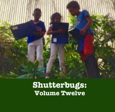 Shutterbugs: Volume Twelve book cover