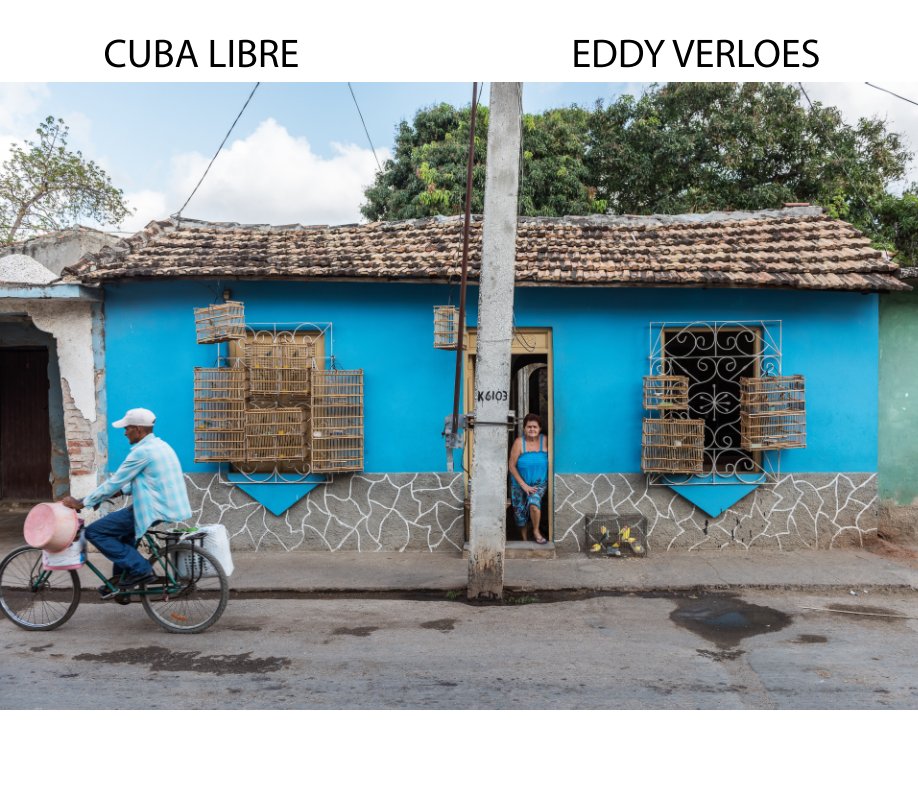 Visualizza Cuba libre di Eddy Verloes