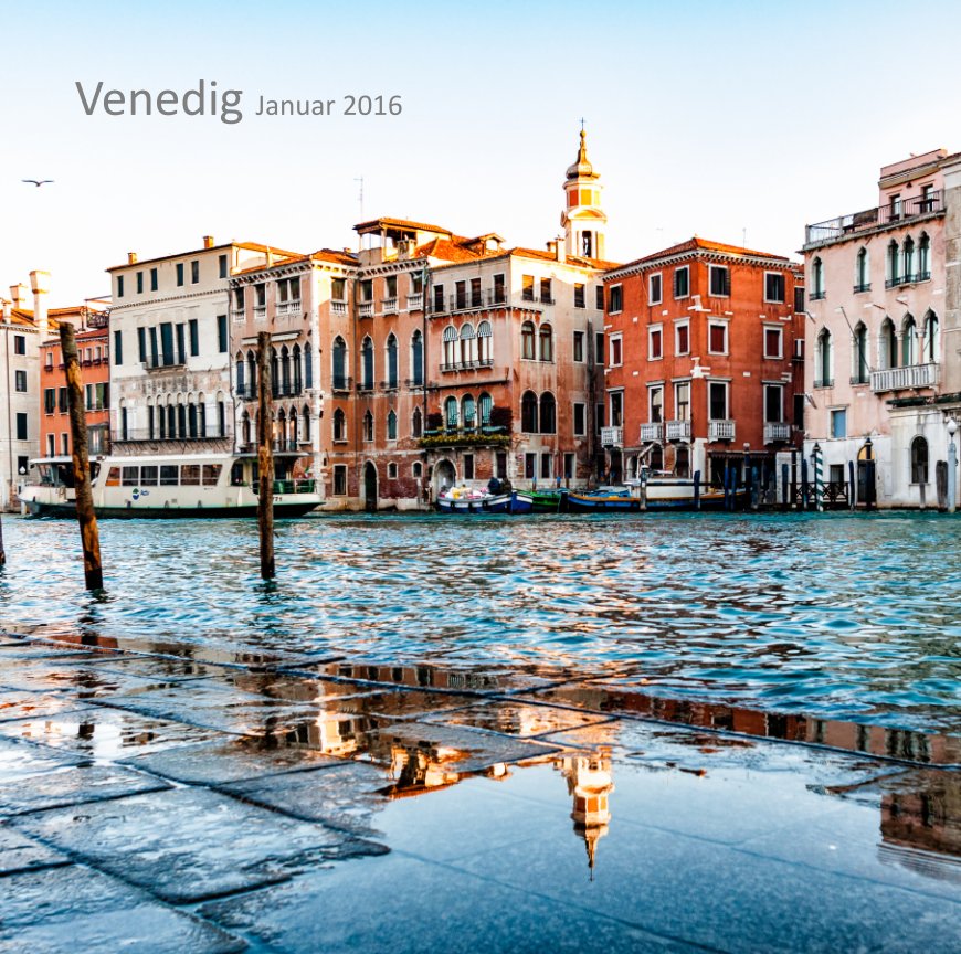 View Venedig im Januar 2016 by Annett Krauße und Bernd Meißner