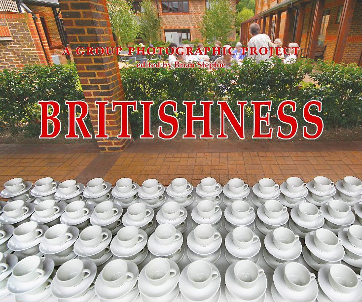 View Britishness by Brian Steptoe, editor