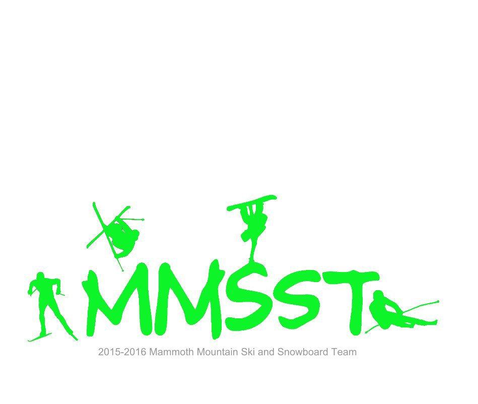 View MMSST 2015-2016 by Mammoth Mountain Community Foundation