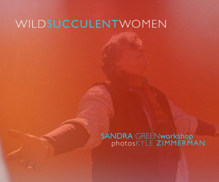 Bekijk Wild Succulent Women op Kyle Zimmerman & Sandra Green