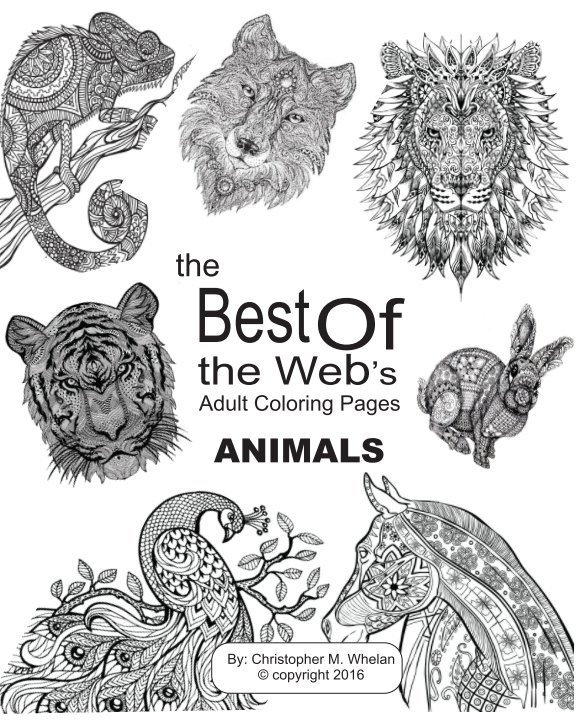 The Best of The Web's Adult Coloring Pages nach Christopher M. Whelan anzeigen