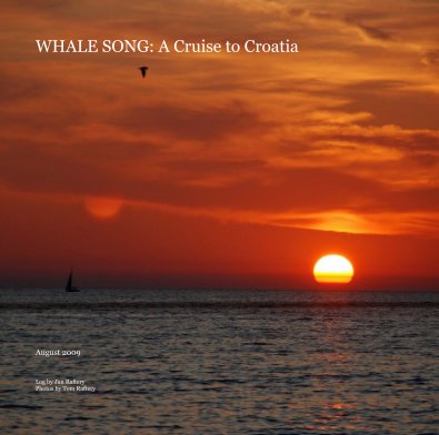 WHALE SONG: A Cruise to Croatia book cover