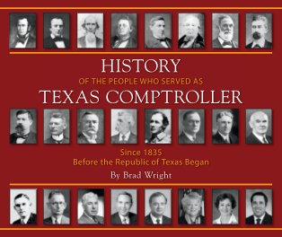 History of the People Who Served as Texas Comptroller book cover