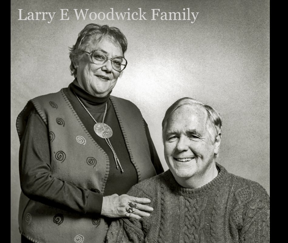 Larry E Woodwick Family nach WoodEye anzeigen