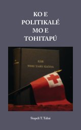 Ko e Politikale mo e Tohitapu book cover
