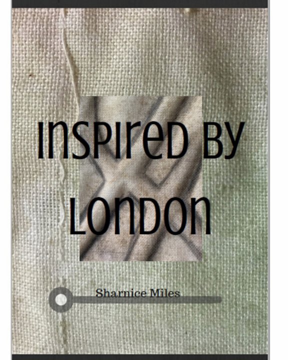 View Inspired by London by Sharnice Miles
