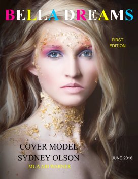 Bella Dreams
Fashion and Beauty Magazine
Issue 1 book cover
