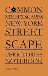 Common Streetscapes New York Streetscape Territories Notebook book cover