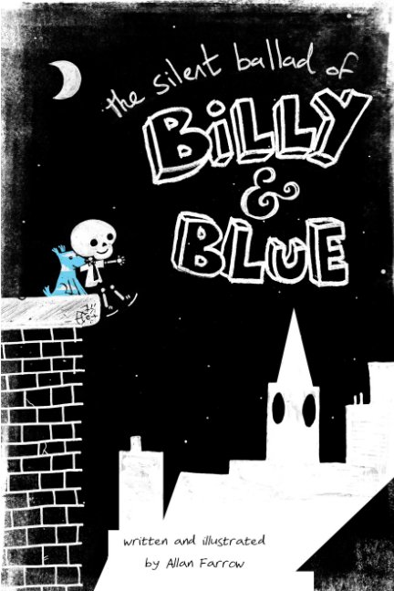 View The Silent Ballad of Billy and Blue (paperback) by Allan Farrow