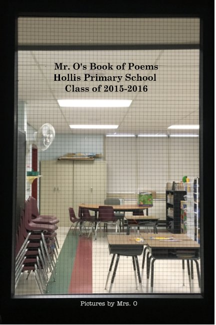 View Mr. O's Book of Poems by Matthew Ostrowski
