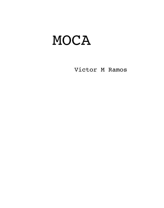 View MOCA by Victor M Ramos