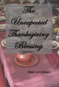 The Unexpected Thanksgiving Blessing book cover