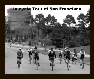 Unicycle Tour of San Francisco book cover