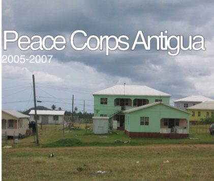 Peace Corps Antigua book cover