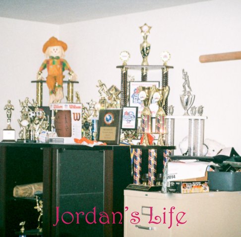 View Jordan's Life by Jordan Montez