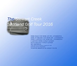 Stewart Creek Scotland Golf 2016 book cover