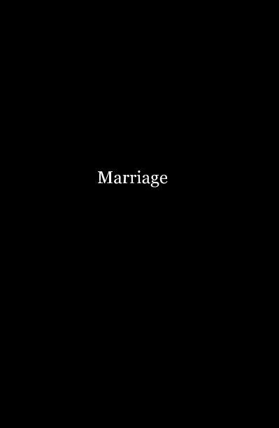 Ver Marriage por coeditors Dan & Sharla Halperin