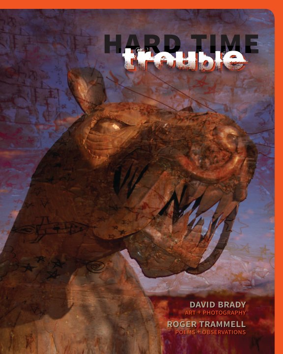 View Hard Time Trouble by David Brady and Roger Trammell