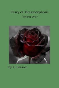 Diary of Metamorphosis (Volume One) book cover