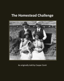 The Homestead Challenge (8x10 hardcover) book cover