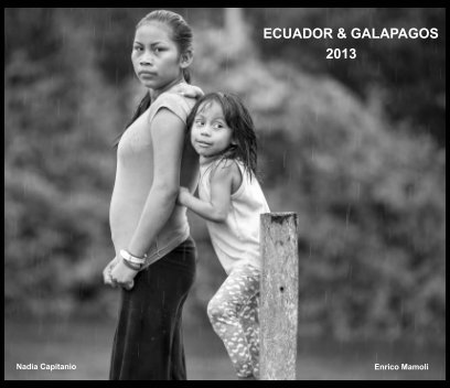 ECUADOR & GALPAGOS 2013 book cover