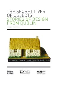 The Secret Lives of Objects book cover