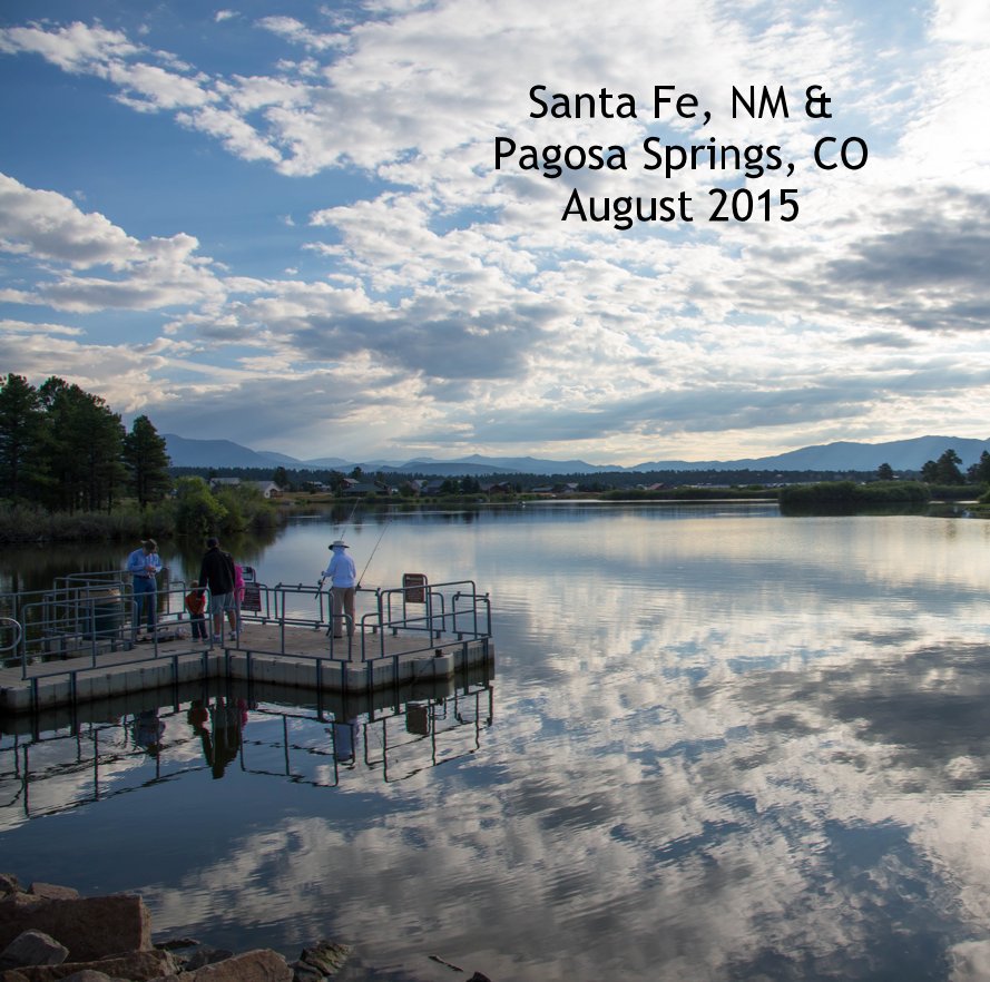 Santa Fe, NM and Pagosa Springs, CO nach Christi Megow anzeigen