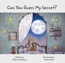 Can You Guess My Secret? book cover