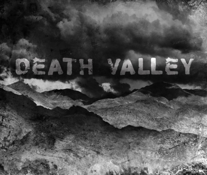 View Death Valley by Kyle Hanson