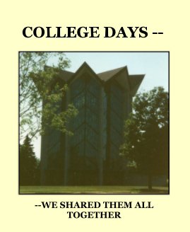 COLLEGE DAYS -- book cover