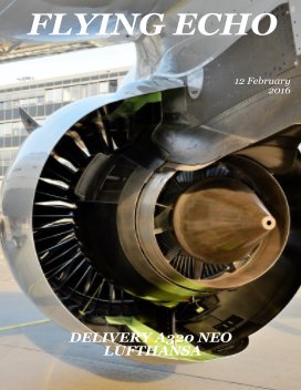 DELIVERY FIRST AIRBUS A320 NEO (LUFTHANSA) book cover