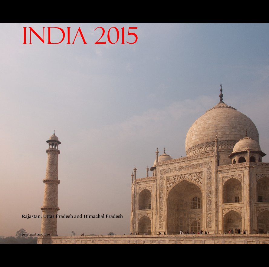 View India 2015 by Stuart and Lee