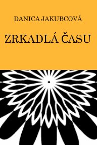 ZRKADLÁ ČASU book cover