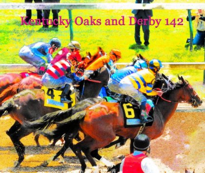 Kentucky Oaks and Derby 142 book cover