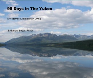 95 Days in The Yukon book cover