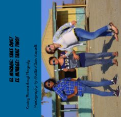 El Mirage: Take One! El Mirage: Take Two! book cover